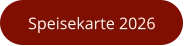Speisekarte 2026